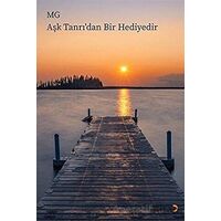 Aşk Tanrı’dan Bir Hediyedir - M. G. - Cinius Yayınları