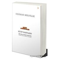Katip Bartleby - Herman Melvılle - Cinius Yayınları