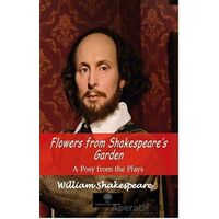 Flowers From Shakespeares Garden - William Shakespeare - Platanus Publishing