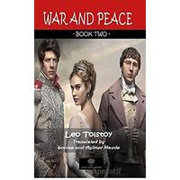 War And Peace - Book Two - Lev Nikolayeviç Tolstoy - Platanus Publishing