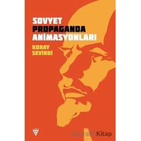 Sovyet Propaganda Animasyonları - Koray Sevindi - Urzeni Yayıncılık