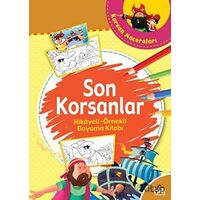 Son Korsanlar - Hikayeli Örnekli Boyama Kitabı - Kolektif - Halk Kitabevi