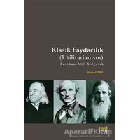 Klasik Faydacılık - Utilitarianism - Metin Aydın - Eski Yeni Yayınları