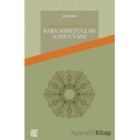 Baba Nimetullah Nahcuvani - Ali Çoban - Palet Yayınları