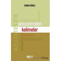 Penceremden Kelimeler - Durdu Güneş - Gülnar Yayınları