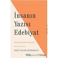 İnsanın Yazısı Edebiyat - Rana İslam Değirmenci - Gülnar Yayınları