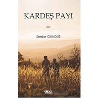 Kardeş Payı - Serdar Gündüz - Gülnar Yayınları