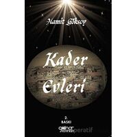 Kader Evleri - Hamit Göksoy - Gülnar Yayınları