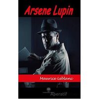 Arsene Lupin - Maurice Leblanc - Platanus Publishing