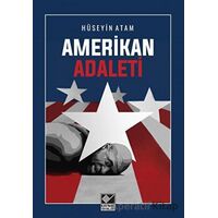 Amerikan Adaleti - Hüseyin Atam - Kaynak Yayınları