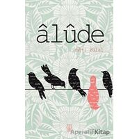 Alude - Ma-i Zülal - Luna Yayınları