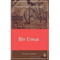 Bir Umut - Gülçin Erdoğ - Luna Yayınları