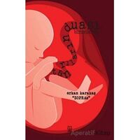 Tanrıların Duası Birinci Kitap - Erkan Karakaş - Luna Yayınları
