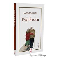 Eski Baston - Mehmet Nuri Çetin - Billur Yayınları