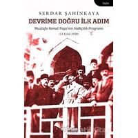 Devrime Doğru İlk Adım - Serdar Şahinkaya - Telgrafhane Yayınları