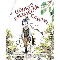 Görklü Kelimeler Ormanı - Halil İbrahim İzgi - Ötüken Çocuk Yayınları