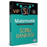 Editör 5. Sınıf VIP Matematik Soru Bankası