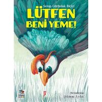 Lütfen Beni Yeme! - Serap Gürbulak Biçici - İthaki Çocuk Yayınları