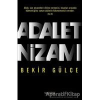 Adalet Nizamı - Bekir Gülce - Yüzleşme Yayınları