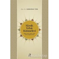Klasik Tefsir Hatimeleri - Nurdoğan Türk - Fecr Yayınları