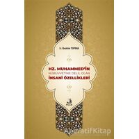 Hz. Muhammedin Nübüvvetine Delil Olan İnsani Özellikleri - İbrahim Toprak - Fecr Yayınları