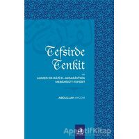 Tefsirde Tenkit Ve Ahmed Er-Razı El Aksarayi’nin Mebahisü’t-Tefsir’i