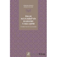 İmam Maturidinin Hadlere Yaklaşımı - Adnan Hoyladı - Fecr Yayınları