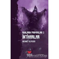 Ruhların Parmakları 2 - İntiharlar - Mehmet Alperen - Efsus Yayınları