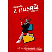 Dijital Çağda Z Kuşağı Gerçekleri - Duygu Aydın Aslaner - Kriter Yayınları