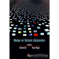 Medya ve İletişim Çalışmaları - Kolektif - Kriter Yayınları
