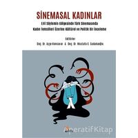 Sinemasal Kadınlar - Mustafa C. Sadakaoğlu - Kriter Yayınları