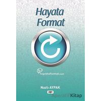 Hayata Format - Nazlı Aypak - Tilki Kitap