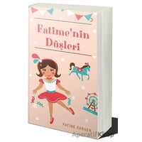 Fatimenin Düşleri - Fatime Karaer - Cinius Yayınları