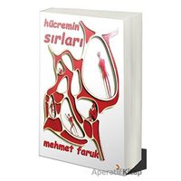 Hücremin Sırları - Mehmet Faruk - Cinius Yayınları