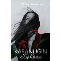 Karanlığın Lalesi - Özlem Demirtaş - Cinius Yayınları