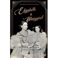 Elizabeth and Margaret - Andrew Morton - Olimpos Yayınları