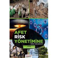 Afet Risk Yönetimine Öznel Yaklaşımlar - Kolektif - Astana Yayınları