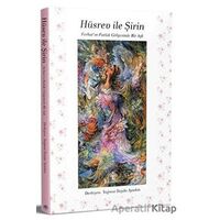 Hüsrev ile Şirin - Yağmur İlayda Aytekin - Mavi Nefes Yayınları