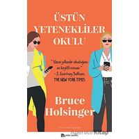 Üstün Yetenekliler Okulu - Bruce Holsinger - Sander Yayınları
