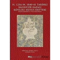 H. 1256/M. 1840-41 Tarihli Balıkesir Kazası Köyleri Nüfus Defteri - Kolektif - Gece Kitaplığı