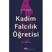 Kadim Falcılık Öğretisi - Lu Igi Muşen - Gece Kitaplığı