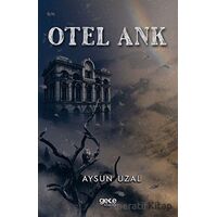 Otel Ank - Aysun Uzal - Gece Kitaplığı