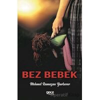 Bez Bebek - Mehmet Ramazan Yurtsever - Gece Kitaplığı