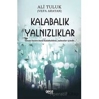 Kalabalık Yalnızlıklar - Ali Tuluk - Gece Kitaplığı