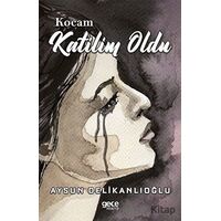 Kocam Katilim Oldu - Aysun Delikanlıoğlu - Gece Kitaplığı