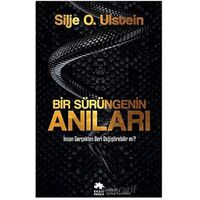 Bir Sürüngenin Anıları - Silje O. Ulstein - Eksik Parça Yayınları