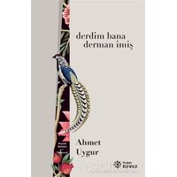 Derdim Bana Derman İmiş - Ahmet Uygur - Doğan Novus