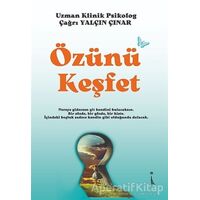 Özünü Keşfet - Çağrı Yalçın Çınar - İkinci Adam Yayınları