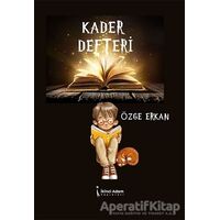 Kader Defteri - Özge Erkan - İkinci Adam Yayınları
