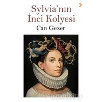 Sylvianın İnci Kolyesi - Can Gezer - Cinius Yayınları